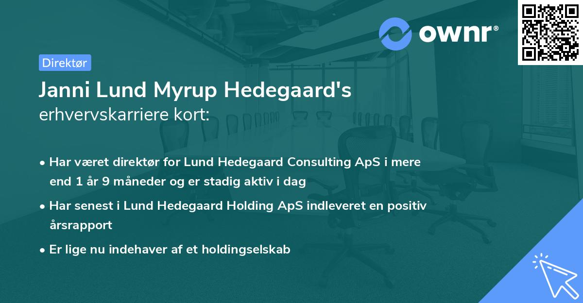 Janni Lund Myrup Hedegaard's erhvervskarriere kort