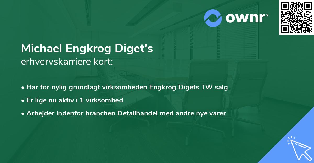 Michael Engkrog Diget's erhvervskarriere kort