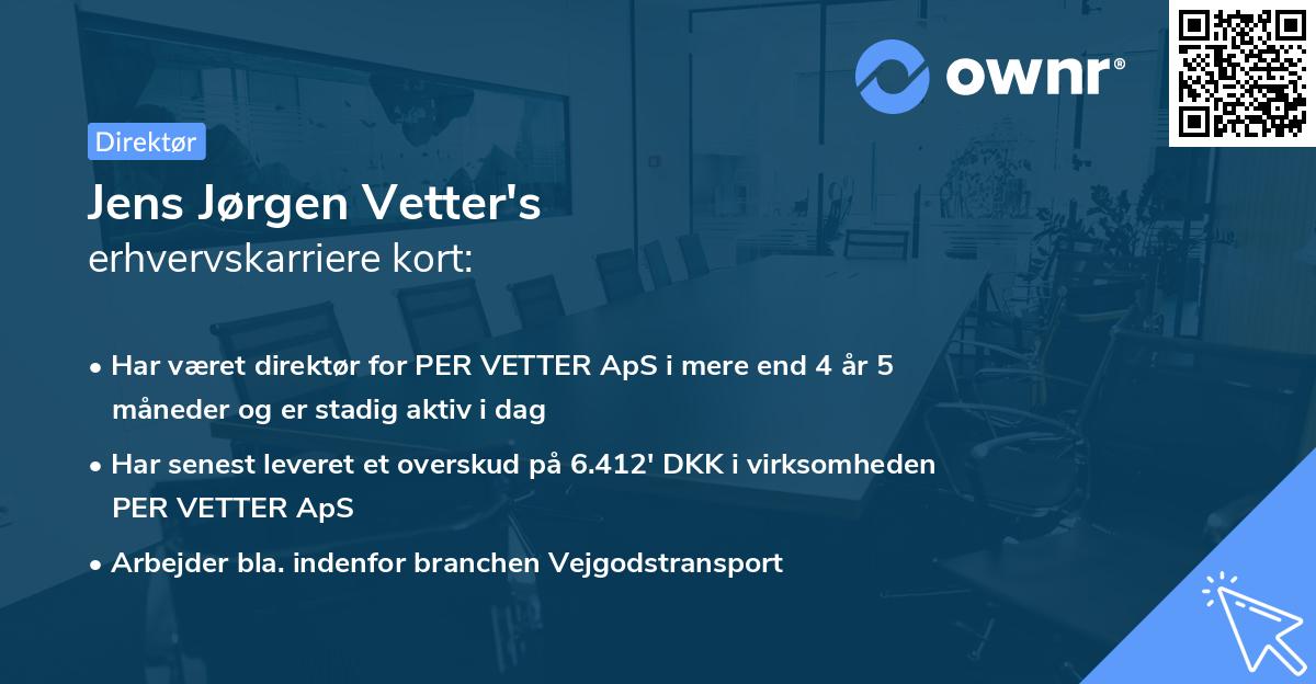 Jens Jørgen Vetter's erhvervskarriere kort