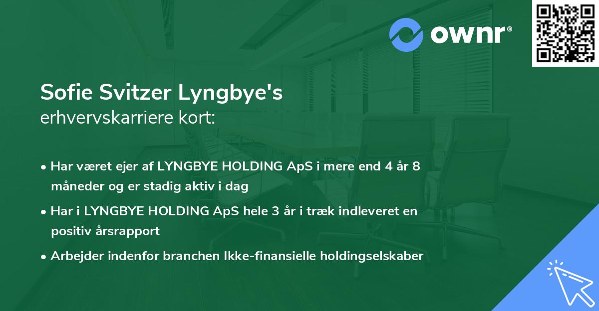 Sofie Svitzer Lyngbye's erhvervskarriere kort