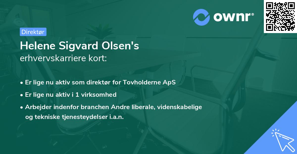 Helene Sigvard Olsen's erhvervskarriere kort