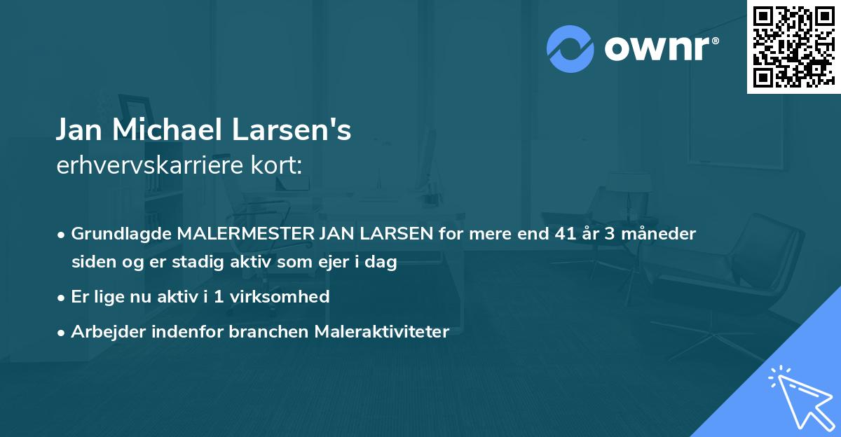 Jan Michael Larsen's erhvervskarriere kort