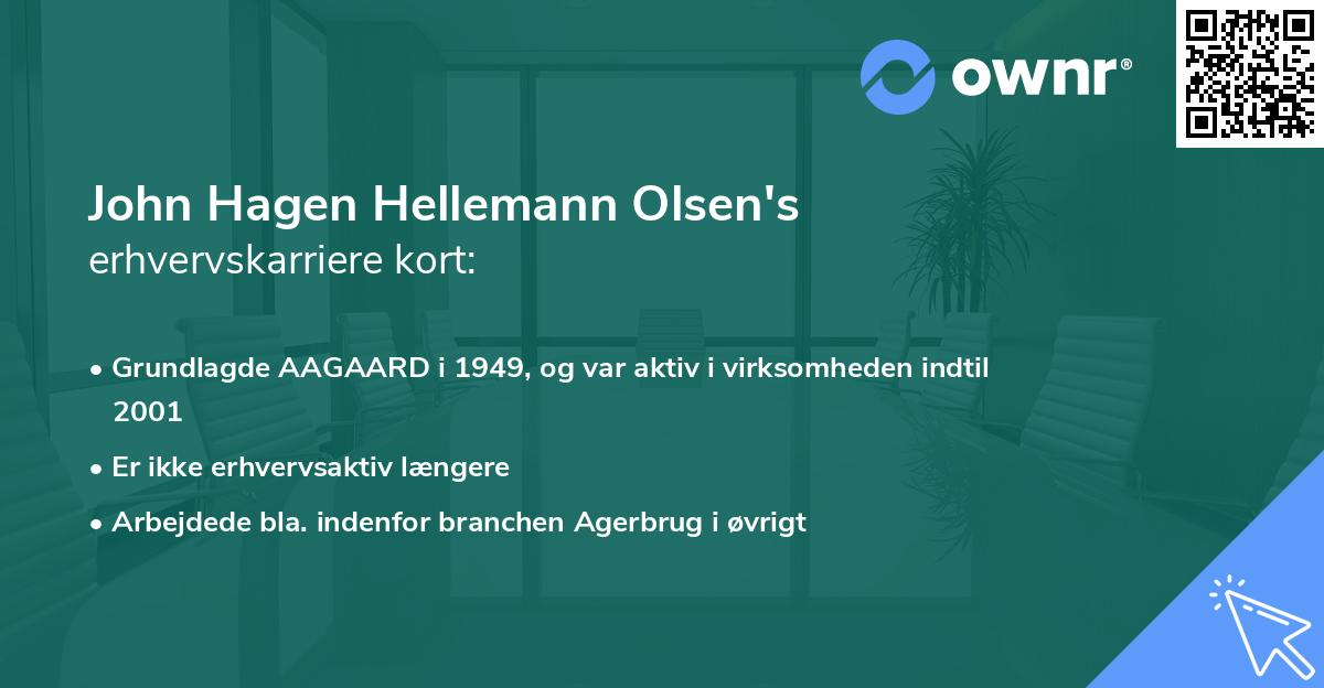 John Hagen Hellemann Olsen's erhvervskarriere kort