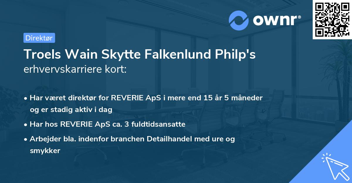 Troels Wain Skytte Falkenlund Philp's erhvervskarriere kort