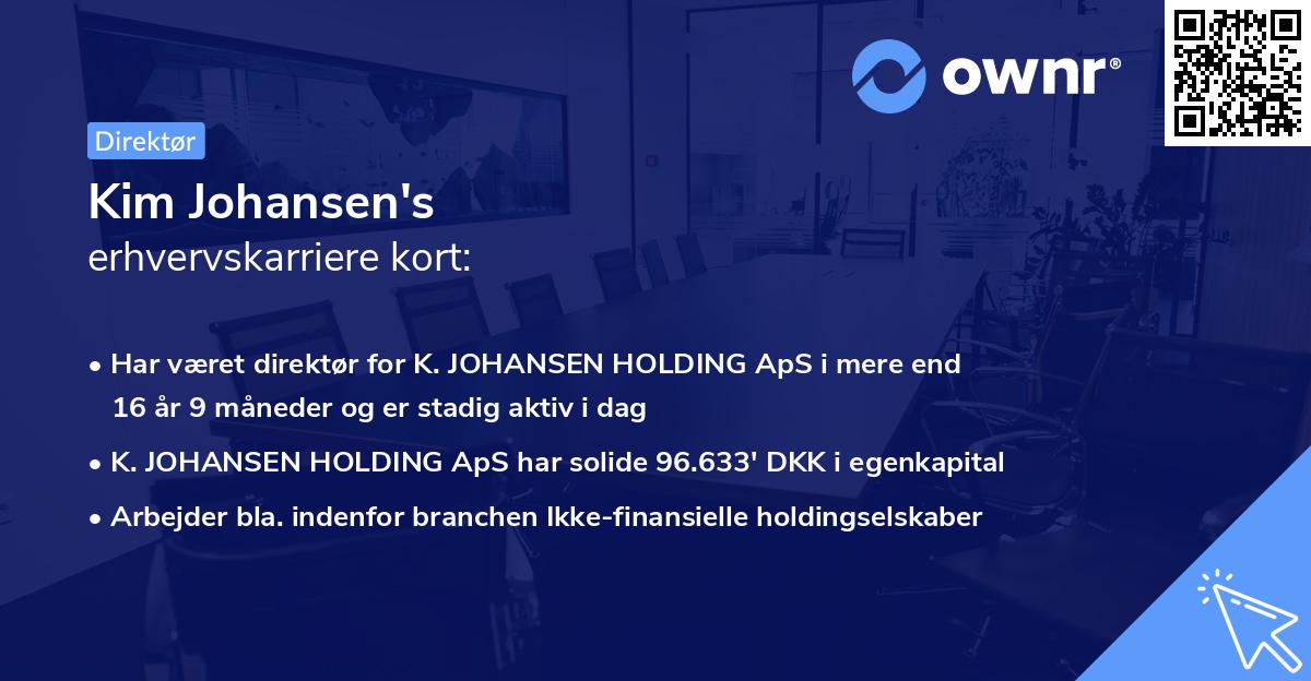 Kim Johansen's erhvervskarriere kort