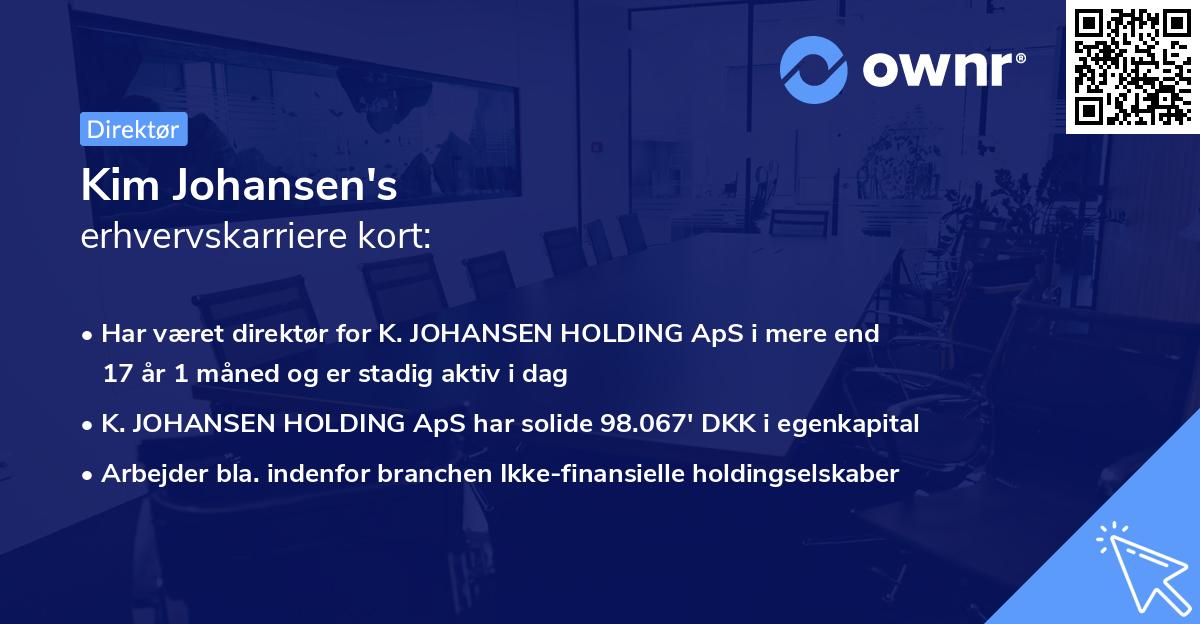 Kim Johansen's erhvervskarriere kort