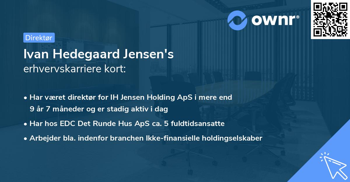 Ivan Hedegaard Jensen's erhvervskarriere kort