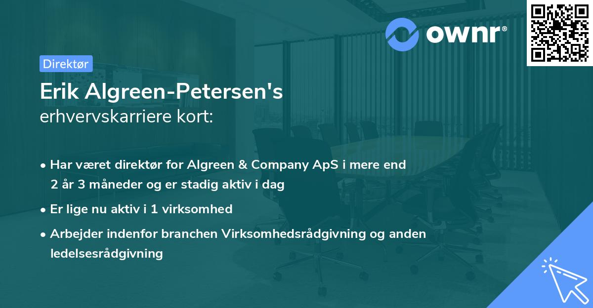 Erik Algreen-Petersen's erhvervskarriere kort
