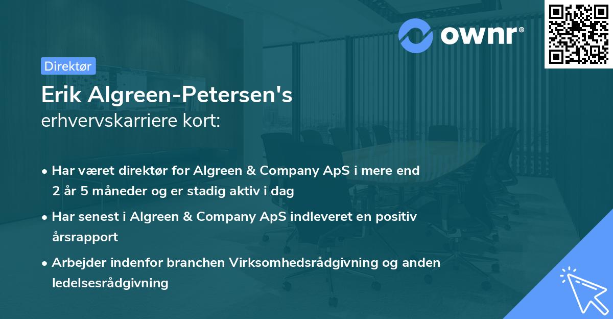 Erik Algreen-Petersen's erhvervskarriere kort