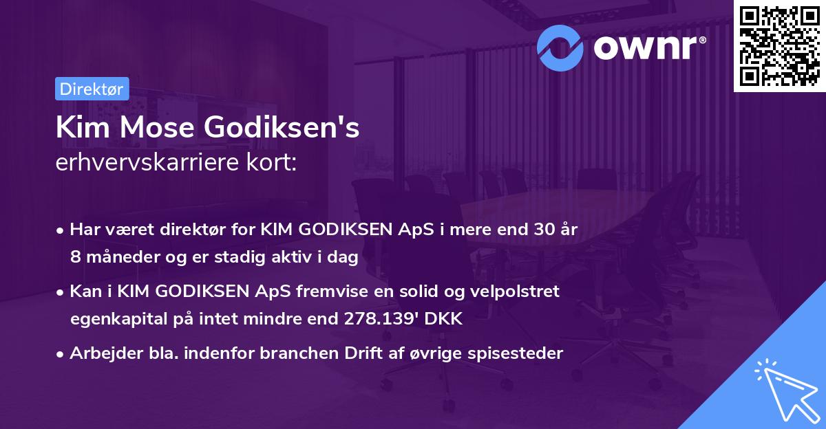 Kim Mose Godiksen's erhvervskarriere kort