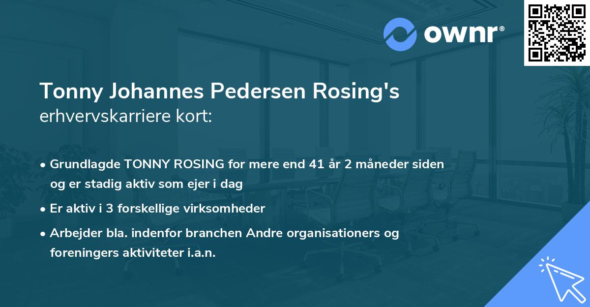 Tonny Johannes Pedersen Rosing's erhvervskarriere kort