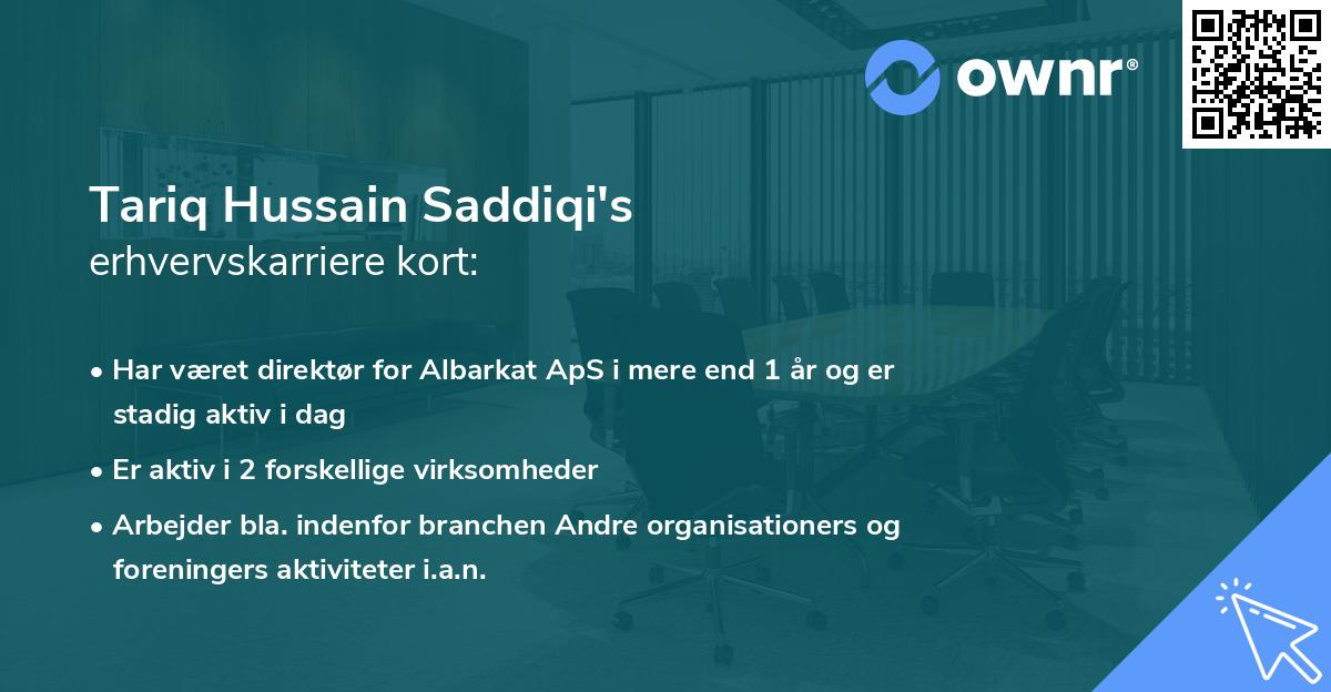 Tariq Hussain Saddiqi's erhvervskarriere kort