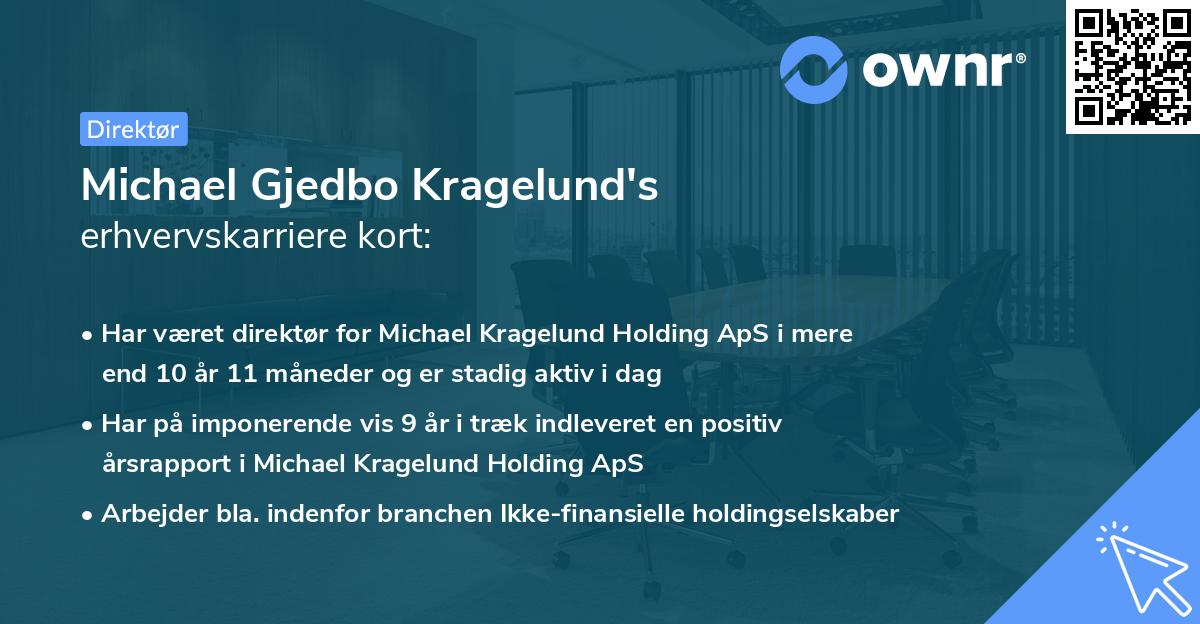 Michael Gjedbo Kragelund's erhvervskarriere kort