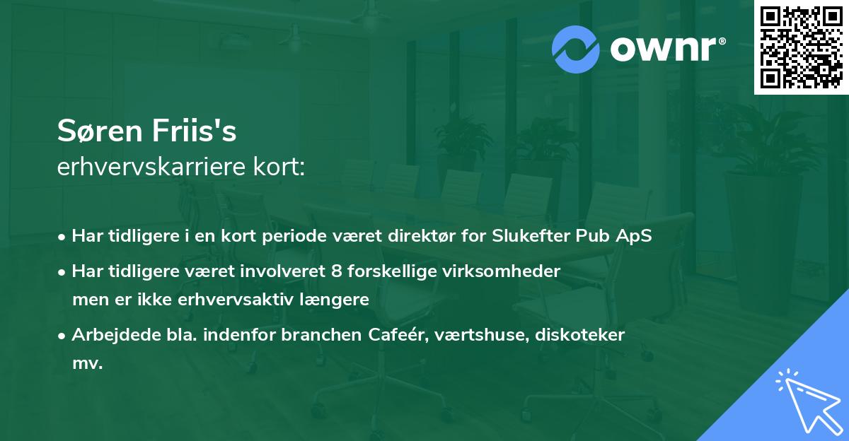 Søren Friis's erhvervskarriere kort
