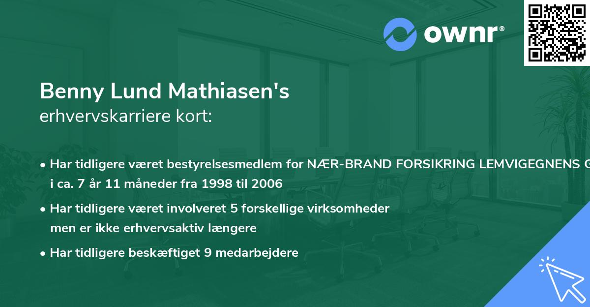 Benny Lund Mathiasen's erhvervskarriere kort