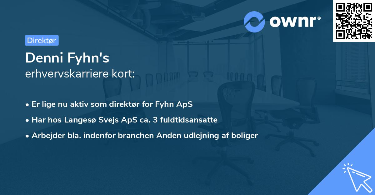 Denni Fyhn's erhvervskarriere kort