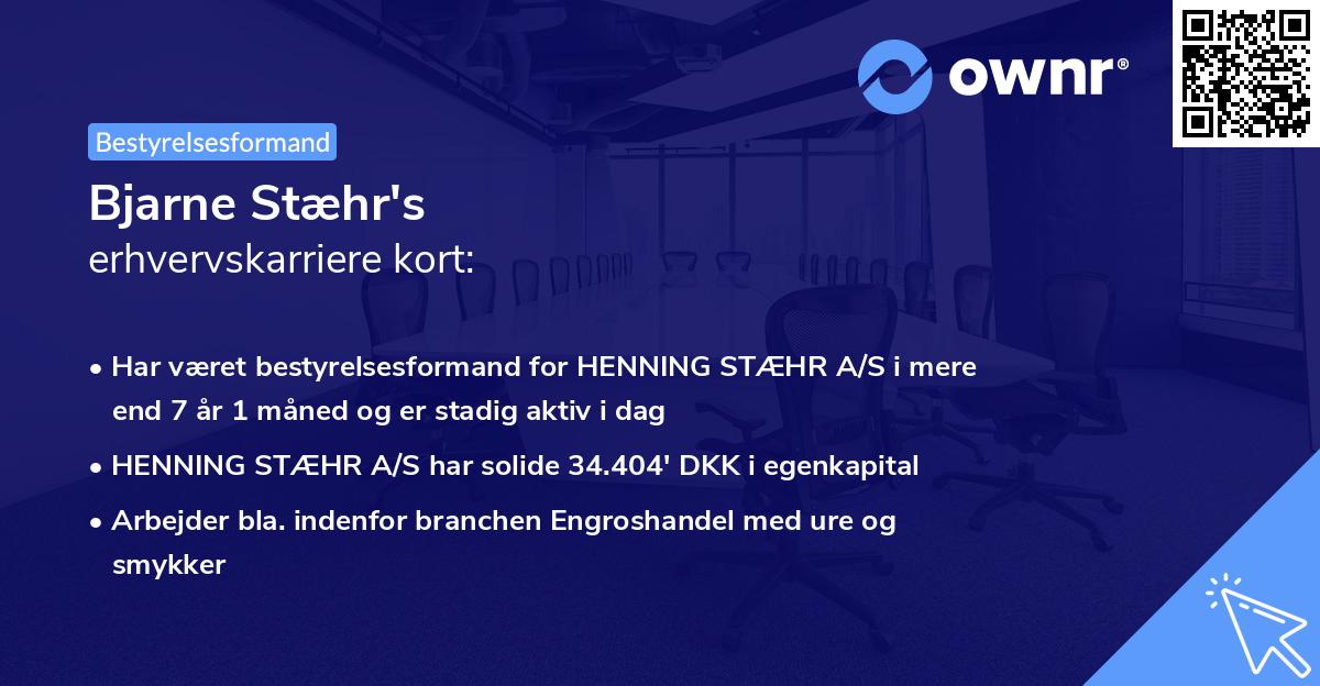 Bjarne Stæhr's erhvervskarriere kort
