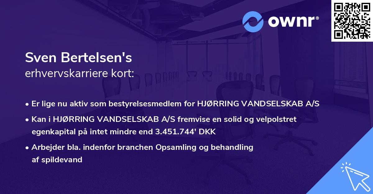 Sven Bertelsen's erhvervskarriere kort