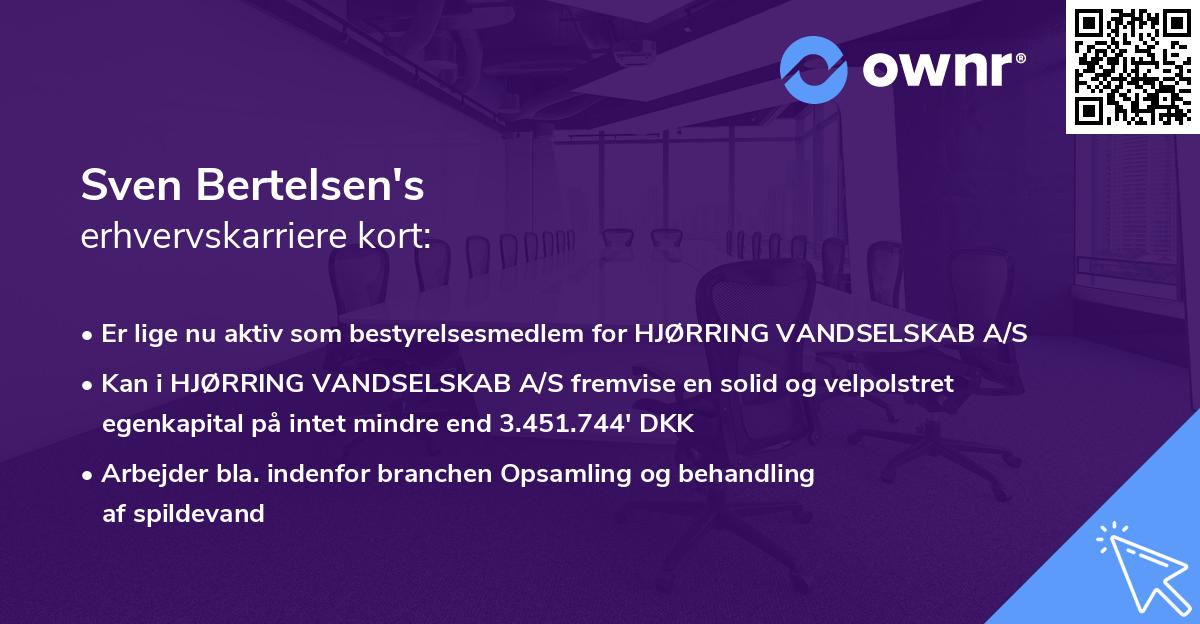 Sven Bertelsen's erhvervskarriere kort