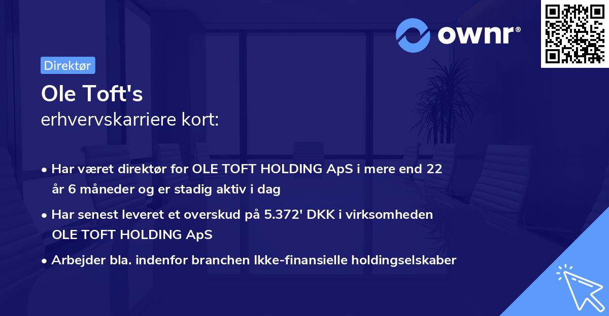 Ole Toft's erhvervskarriere kort