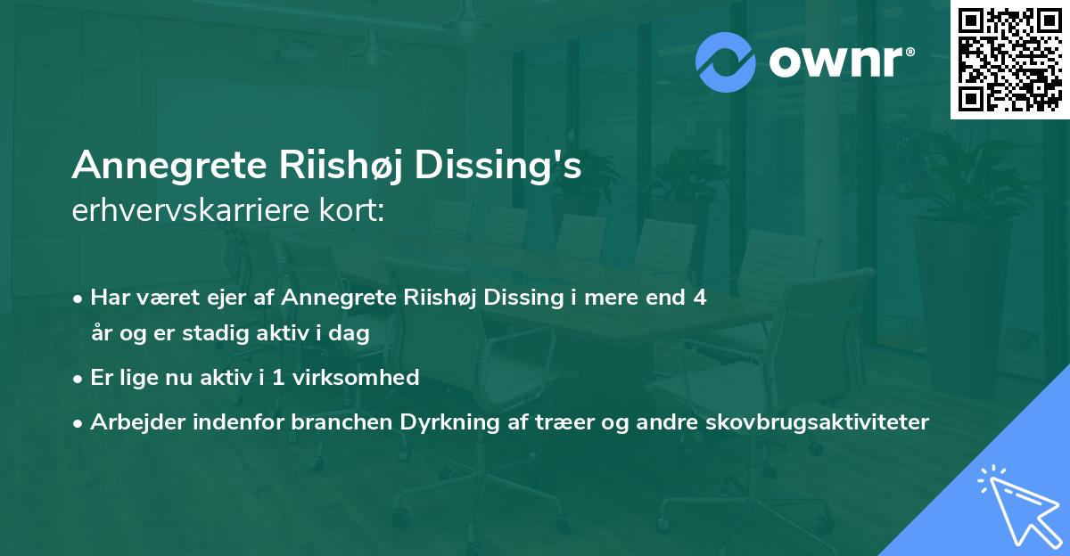 Annegrete Riishøj Dissing's erhvervskarriere kort