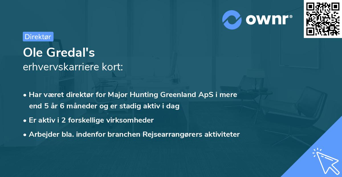 Ole Gredal's erhvervskarriere kort