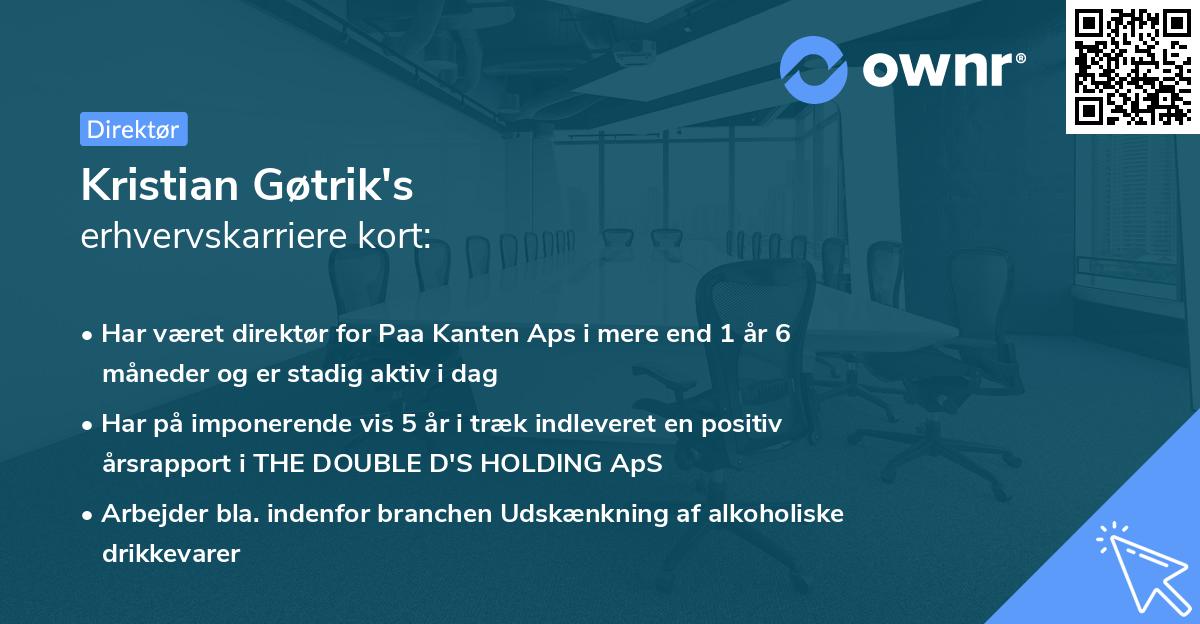 Kristian Gøtrik's erhvervskarriere kort