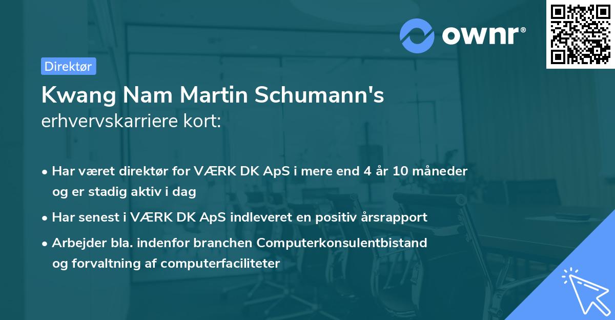 Kwang Nam Martin Schumann's erhvervskarriere kort