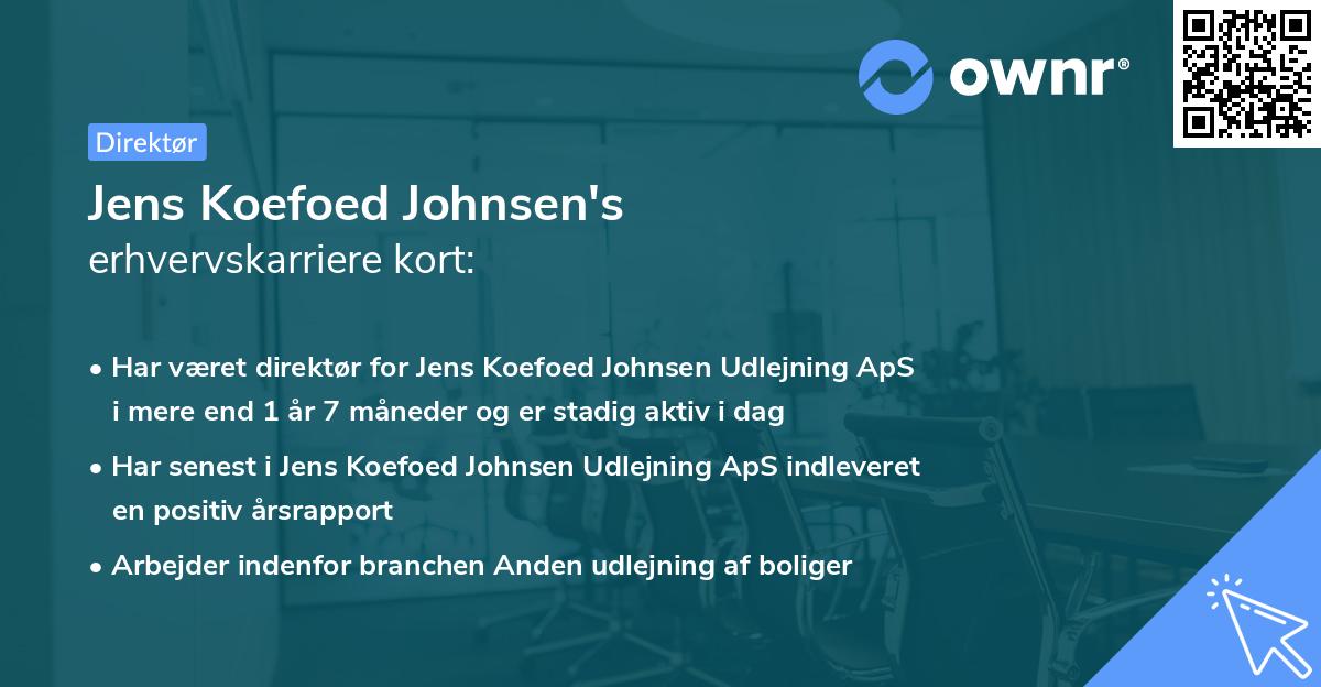 Jens Koefoed Johnsen's erhvervskarriere kort
