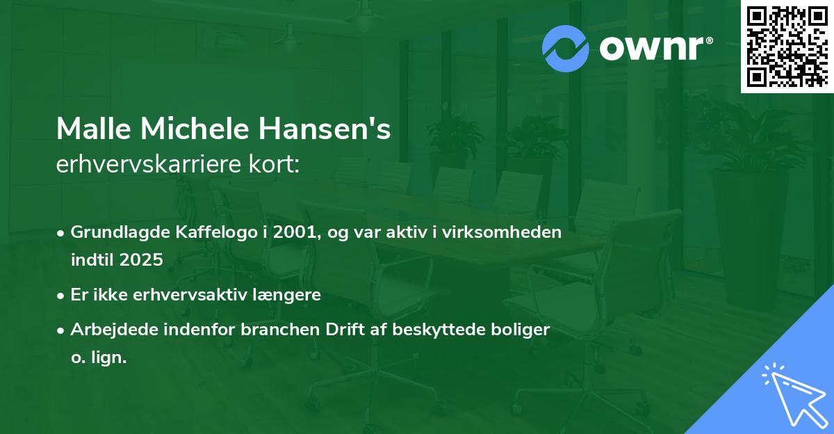 Malle Michele Hansen's erhvervskarriere kort