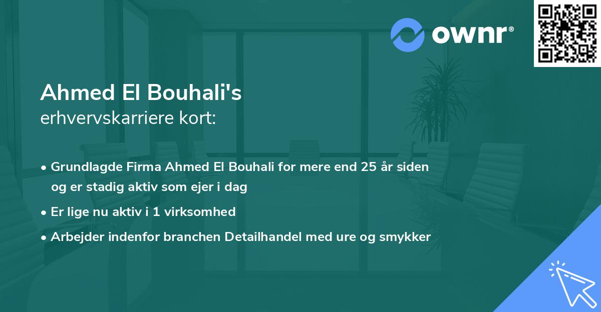 Ahmed El Bouhali's erhvervskarriere kort