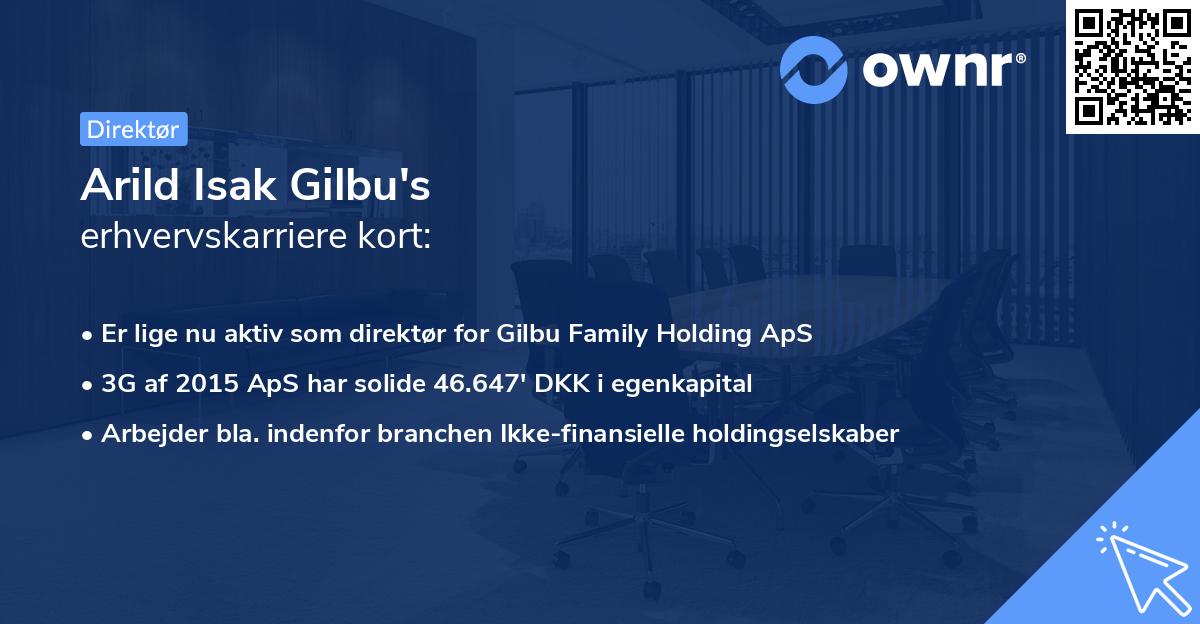 Arild Isak Gilbu's erhvervskarriere kort