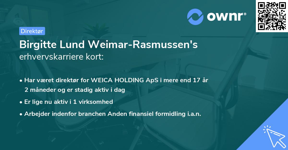 Birgitte Lund Weimar-Rasmussen's erhvervskarriere kort