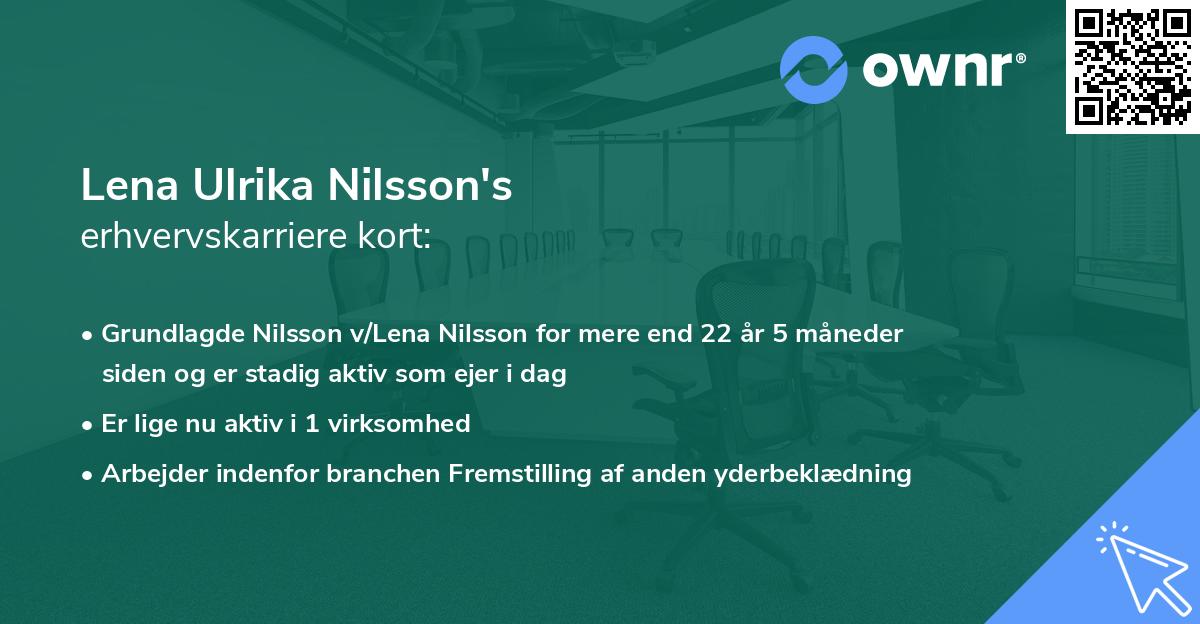 Lena Ulrika Nilsson's erhvervskarriere kort