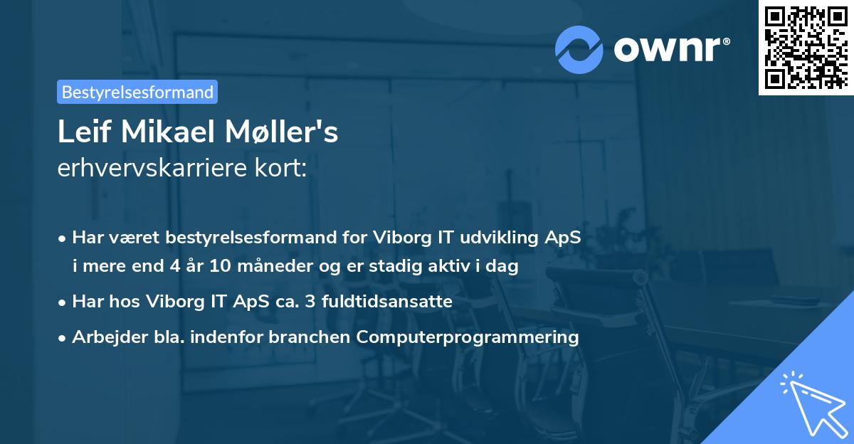 Leif Mikael Møller's erhvervskarriere kort