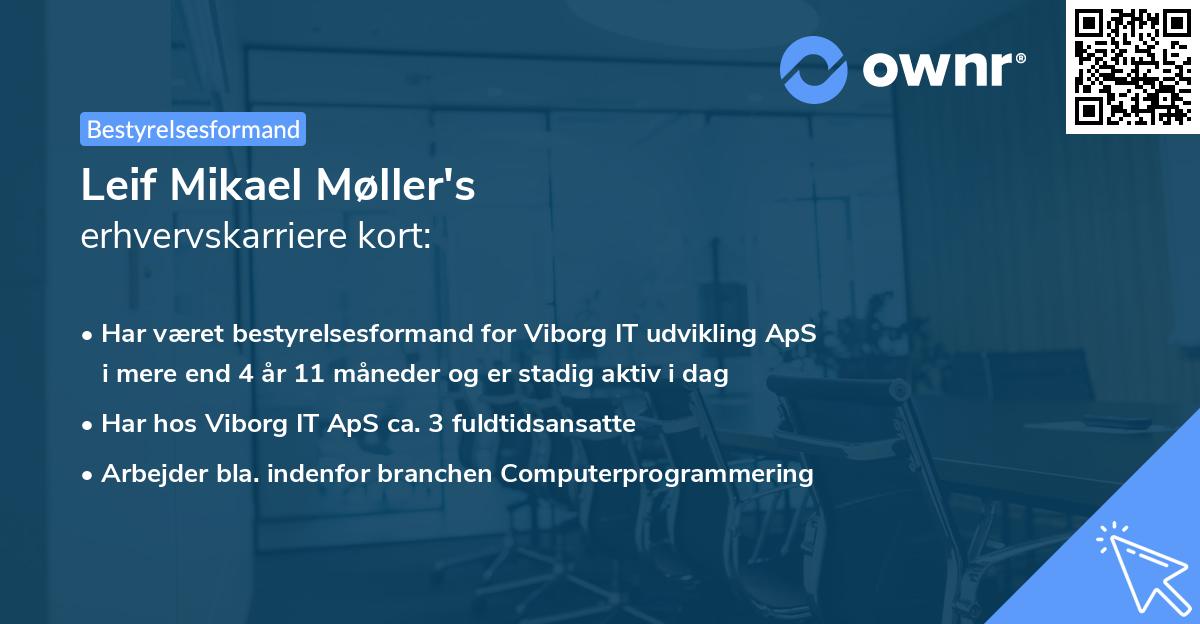 Leif Mikael Møller's erhvervskarriere kort