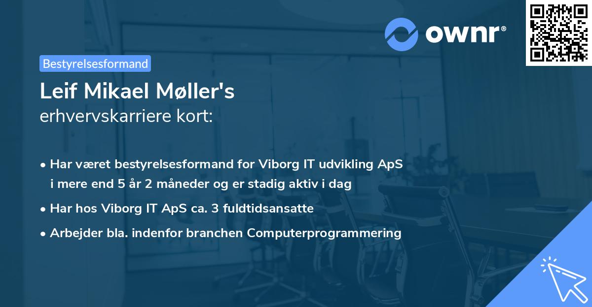 Leif Mikael Møller's erhvervskarriere kort