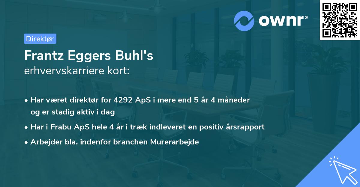 Frantz Eggers Buhl's erhvervskarriere kort