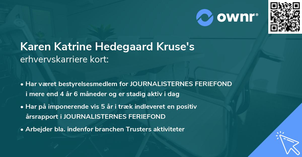 Karen Katrine Hedegaard Kruse's erhvervskarriere kort