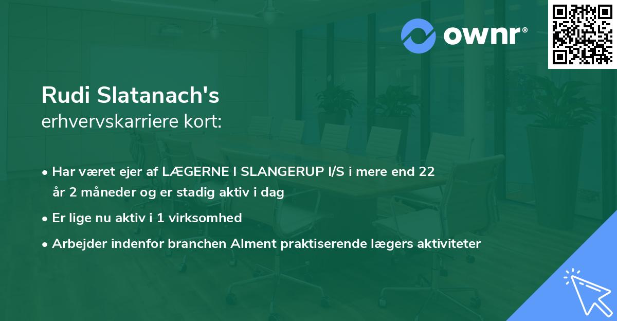 Rudi Slatanach's erhvervskarriere kort