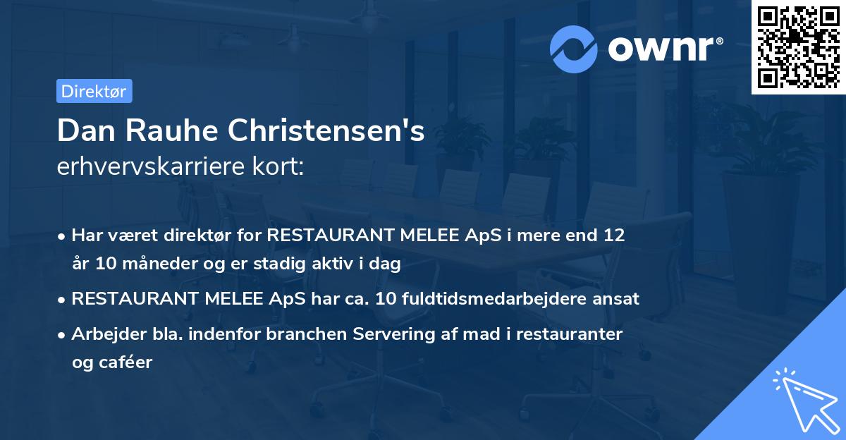 Dan Rauhe Christensen's erhvervskarriere kort