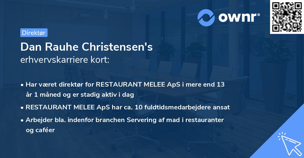Dan Rauhe Christensen's erhvervskarriere kort