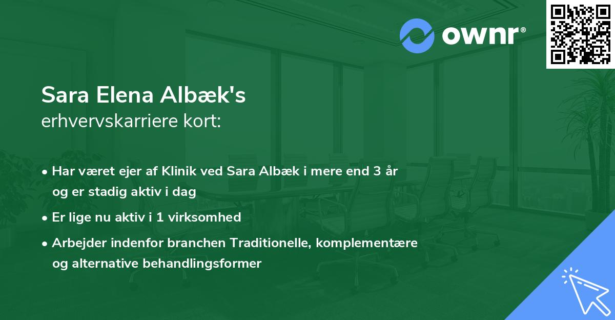 Sara Elena Albæk's erhvervskarriere kort