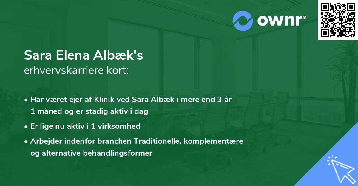 Sara Elena Albæk's erhvervskarriere kort