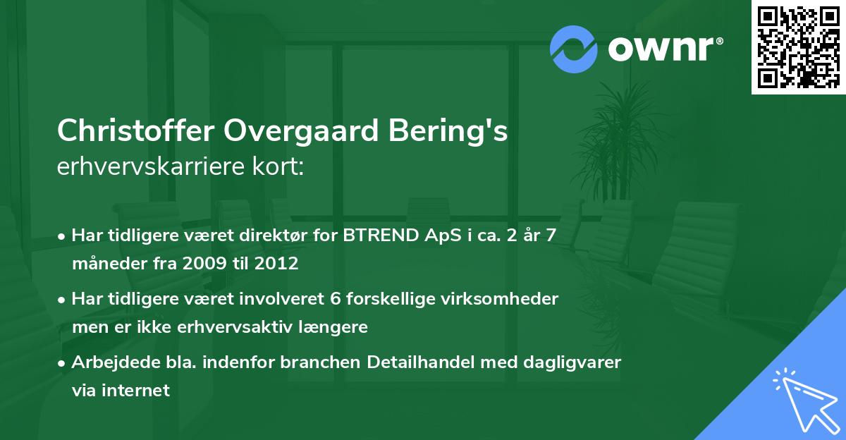 Christoffer Overgaard Bering's erhvervskarriere kort
