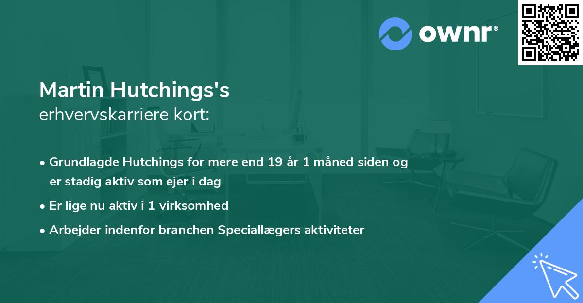 Martin Hutchings's erhvervskarriere kort