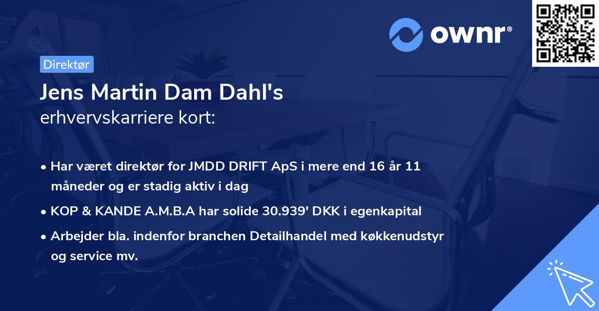 Jens Martin Dam Dahl's erhvervskarriere kort