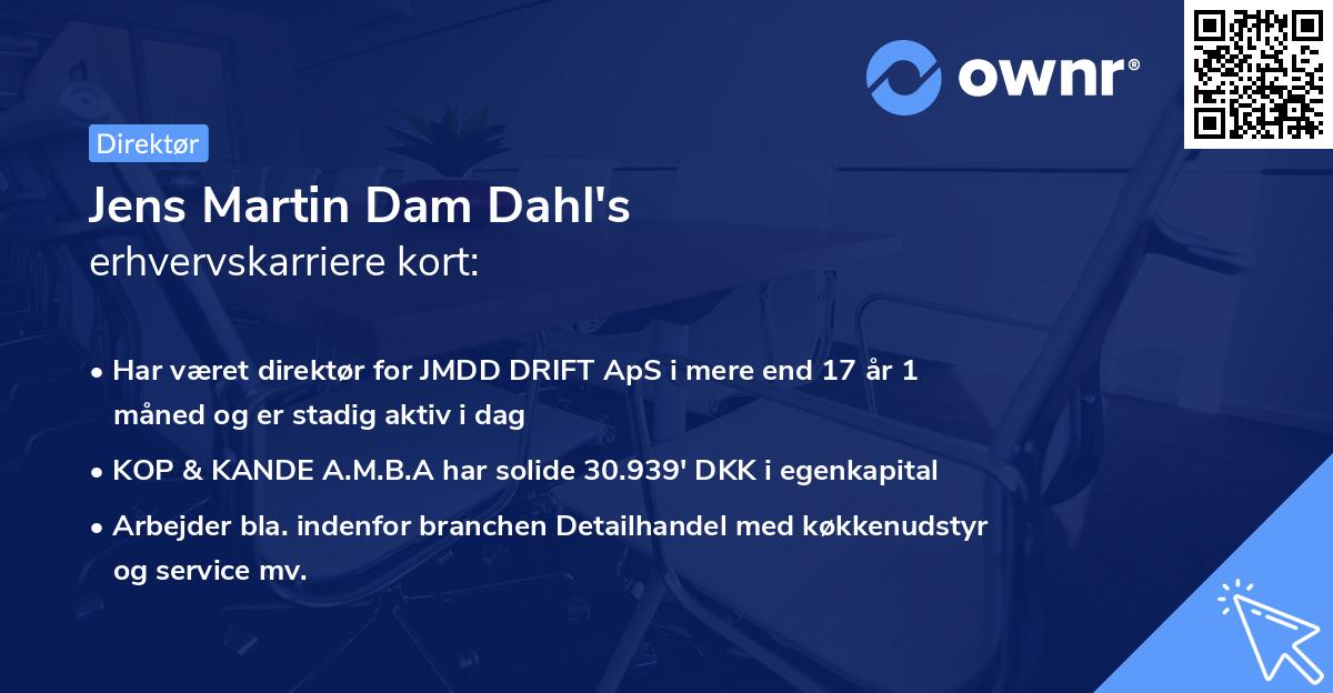 Jens Martin Dam Dahl's erhvervskarriere kort
