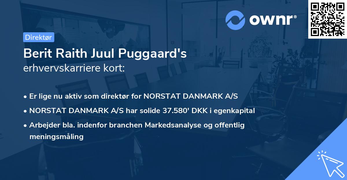 Berit Raith Juul Puggaard's erhvervskarriere kort