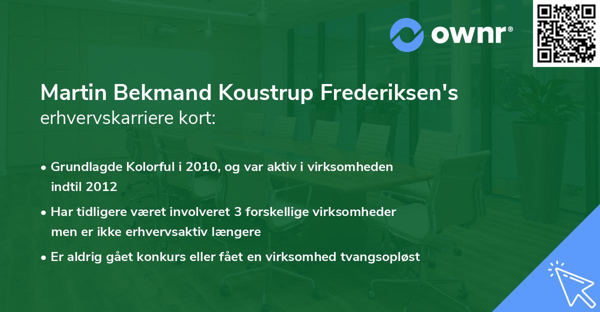 Martin Bekmand Koustrup Frederiksen's erhvervskarriere kort